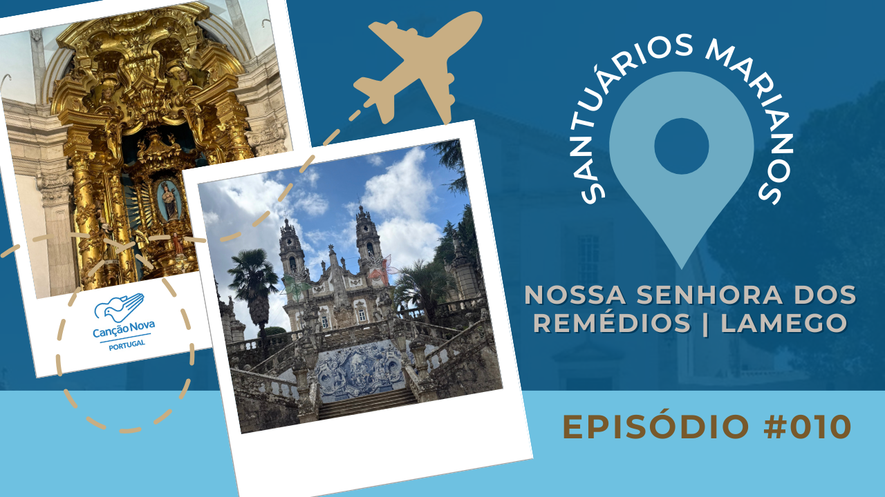 Santuários Marianos de Portugal: Nossa Senhora dos Remédios